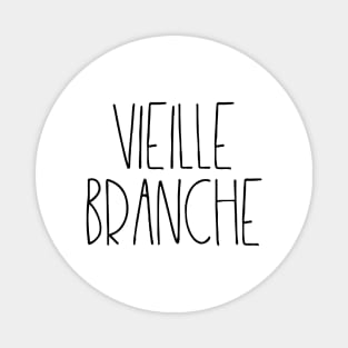 Vieille branche Magnet